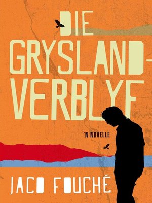 cover image of Die Grysland-verblyf